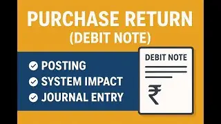 Purchase Return (Debit Note) with Journal Entry.SAP Accounts Payable Tutorial.