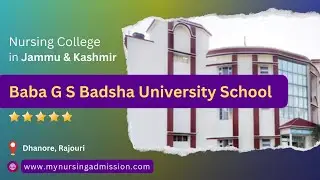 Baba G S Badshah University- Rajouri | Nursing Colleges in Jammu Kashmir | myNursingAdmission.com