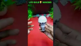 How To Make Led Bulb 💡 At Home || Part-1 || #shorts #keshuexperiments #experiment