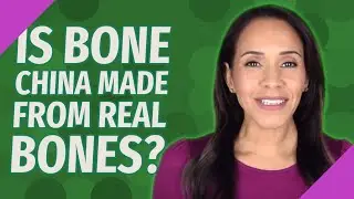 Is bone china made from real bones?