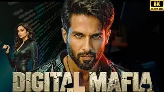Digital Mafia Hindi Dubbed | Action Thriller Movie | Shahid Kapoor, Deepika Padukone #shahidkapoor