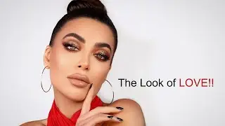 2022 VALENTINE&rsquo;S DAY GLAM! The Look of LOVE | مكياج عيد الحب