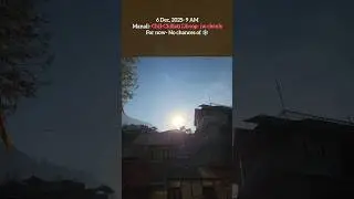 manali- 6 Dec, 25, bright sunlight- no chances of snowfall- clear sky #manali #mountains #snowfall