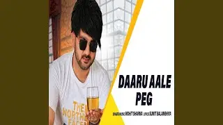Daaru Aale Peg