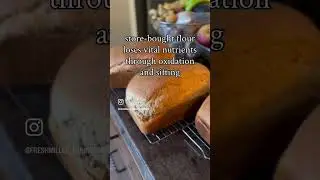 Why mill my own flour? #freshmilledflour #baking