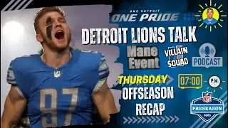 The Mane Event Podcast Detroit Lions Talk Roster changes