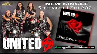 UNITED 4 - Kiss From A Rose (Teaser)