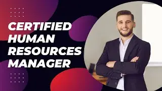 Certified Human Resources Manager