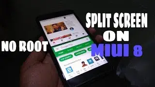 GET SPLIT SCREEN FEATURE ON MIUI 8 [NO ROOT][HINDI]