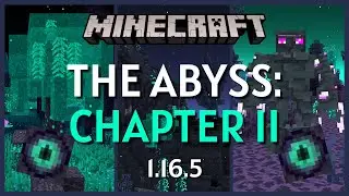 The Abyss: Chapter 2 - Minecraft Mod Review for 1.16.5