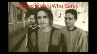 Melhor banda grunge do Brasil, Imperfection