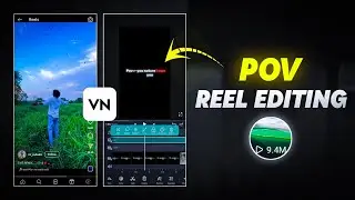 pov reels editing | Trending lyrics editing in vn | vn text editing