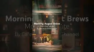 Tranquil Start: Bask in the Warmth of #MorningLight and the #SoftTones of Smooth #JazzInstrumentals