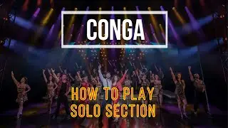 Conga-How to play- Lead trumpet- Solo Section