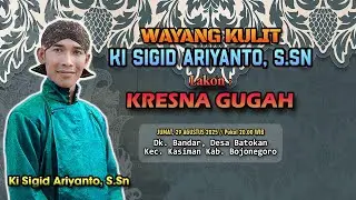 KRESNA GUGAH - KI SIGID ARIYANTO - Dk. Bandar Desa Batokan Kec. Kasiman Kab. Bojonegoro
