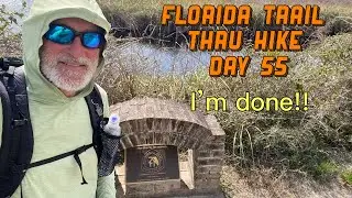 Day 55- 2024 Florida Trail Thru Hike
