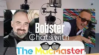 Bobster MEETS The MacMaster | Chat and Laughs