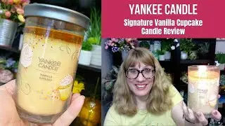 YANKEE CANDLE Signature Vanilla Cupcake Candle Review