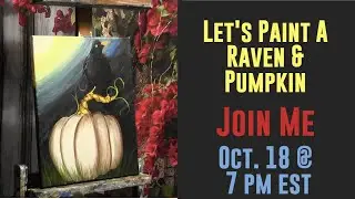 Spooktacular Halloween Painting: How to Paint a Raven Perched on a Pumpkin
