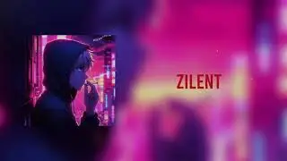 ZILENT - Get Out | Official Lyrics Video