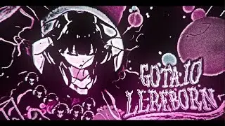 Gota.io / I joined LL / #LLReborn #LLRC *ROAD 5K VIEWS*