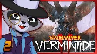 I'M JUST HERE [Warhammer: Vermintide 2 4-Player Co-op #2]