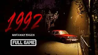 Uncanny Tales: 1992 | FULL HORROR GAME - No Commentary