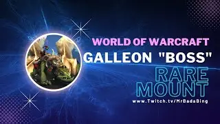 World of Warcraft | Son of Galleon's Saddle RARE Mount!