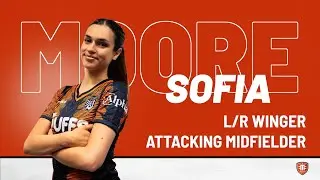 Sofia Moore | L / R Winger, Attacking Midfielder | Pro Opportunities