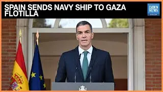 Spain to Send Navy Ship to Protect Gaza Aid Flotilla After Drone Attack | Dawn News English