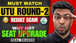 UTU Round 2 SCAM or Real Results | No upgrade | 90%ile mai bhi bekar college😱