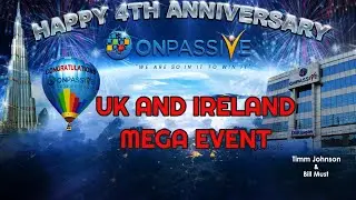 #ONPASSIVE- UK AND IRELAND MEGA EVENT.