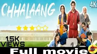 CHHALAANG FULL MOVIE EXPLANATION IN HINDI|Rajkummar Rao,Nushrratt Bharuccha|Hansal Mehta|