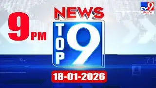 Top 9 News: Top News Stories | 18-01-2026 - TV9
