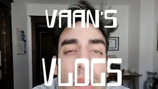 Waking up like a fresh baby piglet!! It's Vaan's Vlog!