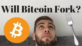 Will Bitcoin Fork? | BTC Fork August 1st