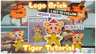Tiger Tutorial W2605-12 Lego Bricks How To Build Nano Block Cara memasang merakit easy