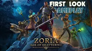 Zoria: Age Of Shattering - Gameplay First Look - Long Play