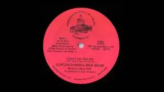 clifton dyson & rick webb (i can't let you go) 1988
