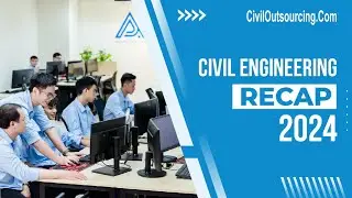 AIDEDO&rsquo;S CIVIL TEAM RECAP 2024 | OUTSOURCING CIVIL ENGINEERING SERVICES