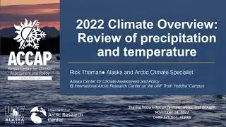 2022 Climate Overview:Review of precipitation and temperature