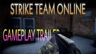 Strike Team Online New Alpha Gameplay Trailer