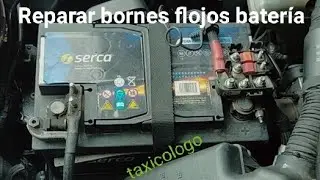Reparar bornes flojos bater&iacute;a. 
