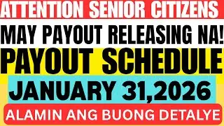 ✅PENSION PARA SA LAHAT NG SENIOR CITIZENS PAYOUT REALEASING  NA JANUARY 31, 2026 LATEST UPDATES!