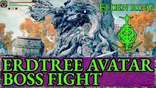ELDEN RING How to defeat Erdtree Avatar - Elden Ring Guide