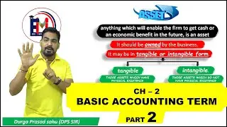 CLASS XI - 2 BASIC ACCOUNTING TERM (PART 2)
