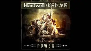 Hardwell & KSHMR - Power(Original Mix)