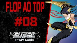 Bleach Brave Souls: FLOP AO TOP #08  878 NA GUILD QUEST COM AS DICAS