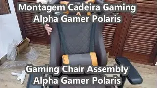 Cadeira Gaming Montagem - Alpha Polaris