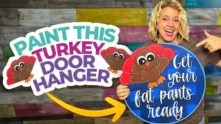 How to Paint a Thanksgiving Turkey Door Hanger! | Step-by-Step Painting Tutorial
